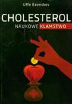 Cholesterol. Naukowe kłamstwo w sklepie internetowym Booknet.net.pl