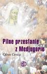 Pilne przesłanie z Medjugorie w sklepie internetowym Booknet.net.pl