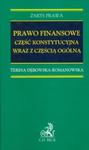 Prawo finansowe część konstytucyjna wraz z częścią ogólną w sklepie internetowym Booknet.net.pl