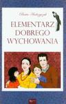 Elementarz dobrego wychowania w sklepie internetowym Booknet.net.pl