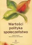 Wartości polityka społeczeństwo w sklepie internetowym Booknet.net.pl