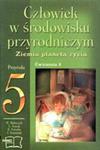 Człowiek w środowisku przyrodniczym. Klasa 5, szkoła podstawowa, część 2. Przyroda. Zeszyt ćwiczeń w sklepie internetowym Booknet.net.pl