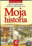 Moja historia. Klasa 6, szkoła podstawowa, część 1. Zeszyt ćwiczeń w sklepie internetowym Booknet.net.pl