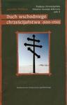 Tradycja chrześcijańska Historia rozwoju doktryny tom 2 Duch wschodniego chrześcijaństwa 600-1700 w sklepie internetowym Booknet.net.pl