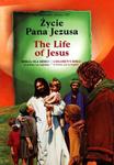 Życie Pana Jezusa/ The Life of Jesus - Biblia dla dzieci po polsku i po angielsku w sklepie internetowym Booknet.net.pl