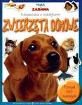Nauka i zabawa Zwierzęta domowe w sklepie internetowym Booknet.net.pl