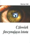 Człowiek fascynująca istota w sklepie internetowym Booknet.net.pl