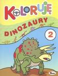 Koloruję dinozaury w sklepie internetowym Booknet.net.pl