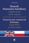 Słownik finansowo handlowy angielsko polski i polsko-angielski Financial and commercial dictionary English Polish and Polish English w sklepie internetowym Booknet.net.pl