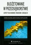 Budżetowanie w przedsiębiorstwie w sklepie internetowym Booknet.net.pl