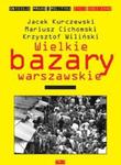 Wielkie bazary warszawskie w sklepie internetowym Booknet.net.pl