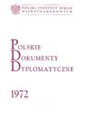 Polskie dokumenty dyplomatyczne 1972 w sklepie internetowym Booknet.net.pl