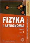 Fizyka i astronomia - podręcznik, tom 1, szkoła ponadgimnazjalna, zakres podstawowy i rozszerzony (+ w sklepie internetowym Booknet.net.pl
