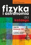 Fizyka i astronomia dla każdego. Podręcznik dla szkół ponadgimnazjalnych w sklepie internetowym Booknet.net.pl