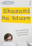 Skazani na biuro w sklepie internetowym Booknet.net.pl