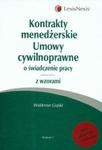 Kontrakty menedżerskie Umowy cywilnoprawne o świadczenie pracy z płytą CD w sklepie internetowym Booknet.net.pl