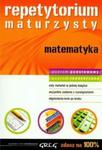 Repetytorium maturzysty. Matematyka. Zdasz na 100%. Zakres podstawowy. Matura 2014 w sklepie internetowym Booknet.net.pl