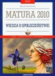 Testy Matura 2010 Wiedza o społeczeństwie z płytą CD w sklepie internetowym Booknet.net.pl