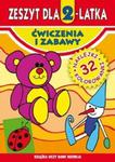 Zeszyt dla 2-latka. Ćwiczenia i zabawy w sklepie internetowym Booknet.net.pl
