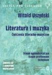 Literatura i muzyka ćwiczenia literacko-muzyczne w sklepie internetowym Booknet.net.pl