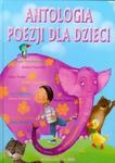 Antologia poezji dla dzieci w sklepie internetowym Booknet.net.pl