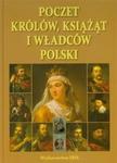 Poczet królów książąt i władców Polski w sklepie internetowym Booknet.net.pl