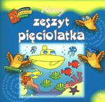 Nowy zeszyt pięciolatka w sklepie internetowym Booknet.net.pl