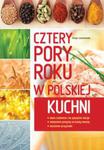 Cztery pory roku w polskiej kuchni w sklepie internetowym Booknet.net.pl