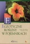 Egzotyczne rośliny w pojemnikach w sklepie internetowym Booknet.net.pl