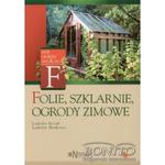 Folie, szklarnie, ogrody zimowe w sklepie internetowym Booknet.net.pl