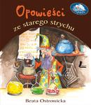 Opowieści ze starego strychu w sklepie internetowym Booknet.net.pl