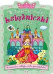 W świecie małej księżniczki Zeszyt 2 w sklepie internetowym Booknet.net.pl