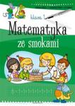 Matematyka ze smokami 1 w sklepie internetowym Booknet.net.pl