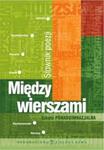 Między wierszami. Słownik poezji. Szkoła ponadgimnazjalna w sklepie internetowym Booknet.net.pl