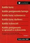 Kodeks karny kodeks postępowania karnego kodeks karny wykonawczy kodeks karny skarbowy kodeks wykroczeń kodeks postępowania w sprawach o wykroczenia w sklepie internetowym Booknet.net.pl