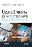 Uzależnienia komputerowe w sklepie internetowym Booknet.net.pl