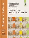 Człowiek - twórca kultury Wiedza o kulturze Podręcznik w sklepie internetowym Booknet.net.pl