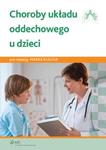 Choroby układu oddechowego u dzieci w sklepie internetowym Booknet.net.pl