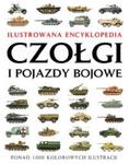 Czołgi i pojazdy bojowe Ilustrowana encyklopedia w sklepie internetowym Booknet.net.pl