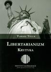 Libertarianizm Krytyka w sklepie internetowym Booknet.net.pl