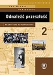 Odnaleźć przeszłość. Część 2. Od 1815 roku do współczesności. Podręcznik historii dla liceum ogólnok w sklepie internetowym Booknet.net.pl