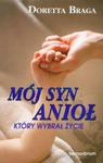 Mój syn anioł który wybrał życie w sklepie internetowym Booknet.net.pl