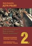 Język polski 2 Skąd przychodzimy? Kim jesteśmy? Dokąd zmierzamy? Podręcznik do kształcenia literackiego i kulturowego w sklepie internetowym Booknet.net.pl