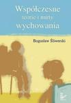 Współczesne teorie i nurty wychowania w sklepie internetowym Booknet.net.pl