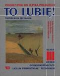 To lubię 3 - Podręcznik do języka polskiego. Klasa 3. Kształcenie językowe. w sklepie internetowym Booknet.net.pl