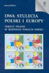 Dwa stulecia Polski i Europy w sklepie internetowym Booknet.net.pl