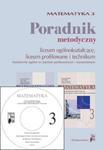 Matematyka 3 Poradnik metodyczny z płytą CD. Liceum ogólnokształcące, liceum profilowane i technikum w sklepie internetowym Booknet.net.pl