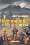 Malarstwo polskie XIX wieku w sklepie internetowym Booknet.net.pl