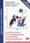 Standaryzowane testy kompetencyjne z matematyki dla gimnazjalistów w sklepie internetowym Booknet.net.pl