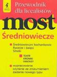 Most Przewodnik Średniowiecze w sklepie internetowym Booknet.net.pl